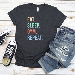 Eat Sleep Gym Repeat Shirt | Weightlifting Shirt | Workout Men Shirt | Funny Gym Shirt | Fitness Tshirt | Gym Tee | Workout Shirt | Gym