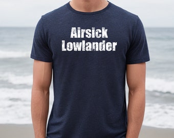 Airsick Lowlander TShirt | Stormlight Archive Shirt | Stormlight Fans Tshirt | Sanderson Fan Shirt | Rock Bridge 4 Quote Shirt | Cosmere