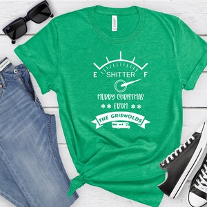 Shitters Full Shirt |  Cousin Eddie Quotes | Christmas Vacation Shirts | Funny Movies Quotes Shirts | Griswold Family Tshirts |Xmas Tee