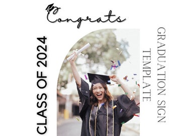 Graduation Party 2024 Welcome Sign, Photo Graduation Welcome Poster, Editable Canva Template, Graduation Yard Sign, Digital Download