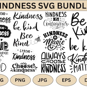 Kindness SVG Bundle: Inspirational, Anti Bullying Quotes (Digital Download)