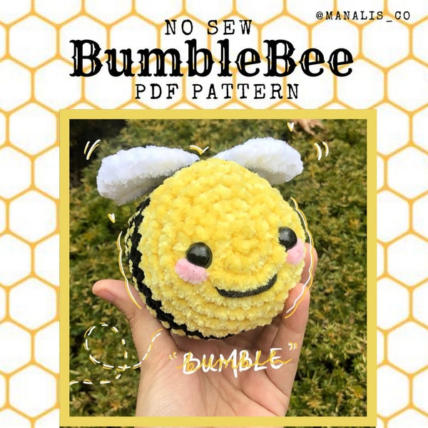 Crochet Bee Pattern , No Sew Bumblee Pattern, Crochet Pattern, Crochet bumblebee amigurumi Pattern, Crochet Plushie Pattern,No Sew Amigurumi