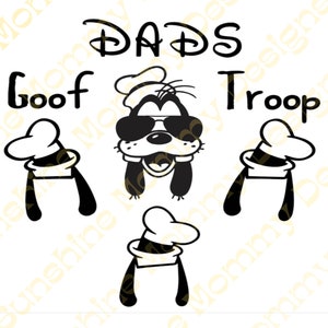 May include: Black and white illustration of Goofy wearing sunglasses and a sailor hat. The text "DADS TROOP" is above and below Goofy. The text "Goof" is to the left of Goofy and the text "Toop" is to the right of Goofy.