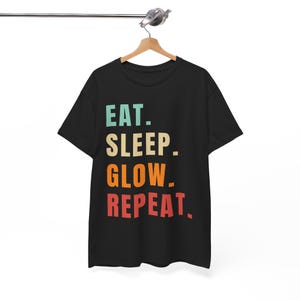 Eat Sleep Glow Repeat Graphic Tee - Nighttime Apparel