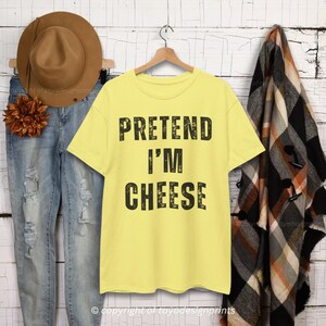 Tun Sie so, als wäre ich Käse Shirt, faules Halloween-Kostüm Shirt, lustiges Frauen-T-Shirt, Damen-lustige Shirts, lustige T-Shirts für Frauen-Halloween-Shirt