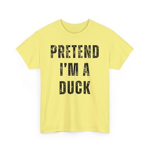 Shirt Doen alsof ik een eend ben, shirt lui Halloween-kostuum, grappige vrouwen-T-shirt, grappige dames-shirts, grappige T-shirts voor vrouwen Halloween-shirt