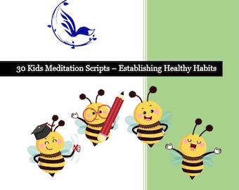 30 Kids Mindfulness Meditation Scripts, Ages 5-10