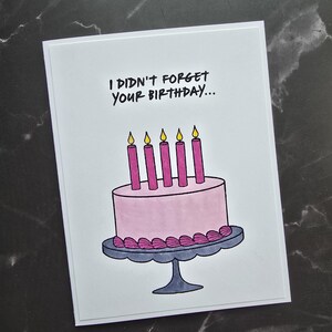 carte d'anniversaire en retard