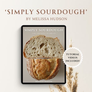 Simply Sourdough Cookbook, Sourdough Starter, Sourdough Bread, Cookbook, Sourdough, Sourdough Recipes, Bread, Bread Recipes, Fermented