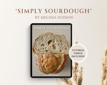 Simply Sourdough Cookbook, Sourdough Starter, Sourdough Bread, Cookbook, Sourdough, Sourdough Recipes, Bread, Bread Recipes, Fermented