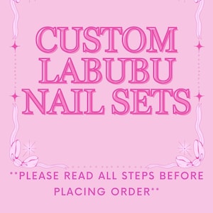 Custom Labubu Nail Sets