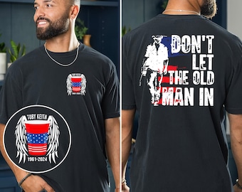 Toby Keith Memorial T-Shirt: Don't Let The Old Man In