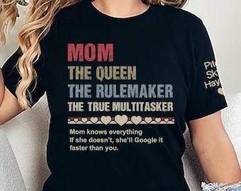 Personalized Mother's Day Tee, Custom Mom Names, The Queen Rulemaker Shirt