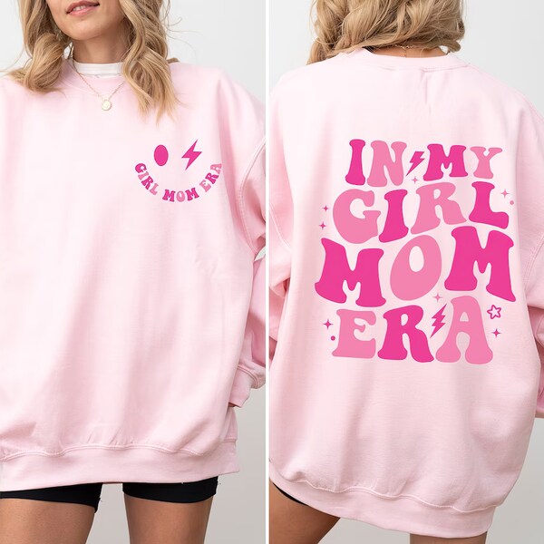 In My Girl Mom Era Sweatshirt, Girl Mama Valentine T-shirt, Girl Mom Club, Girl Mom Hoodie, New Mom Gift, Gift For Mother's Day