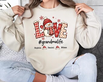 Personalized Grandma Life Christmas Sweatshirt, Snowman Love Shirt, Custom Grandkids Names Gift
