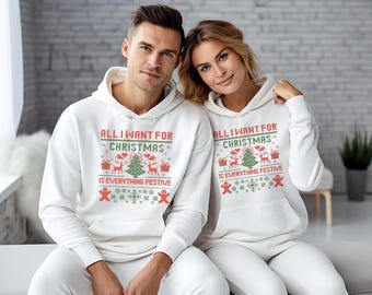 Couples Christmas Sweatshirt, All I Want For Christmas Is Everything Festive, Christian Gift