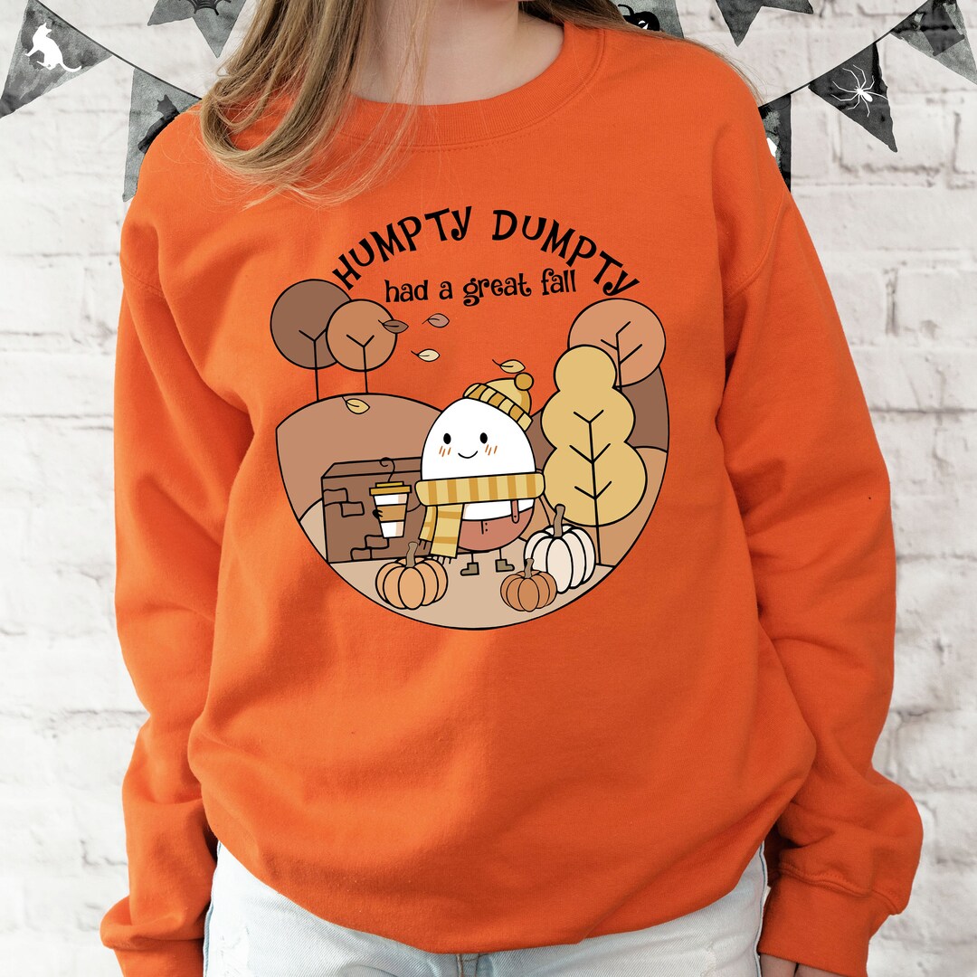Humpty Dumpty Shirt Humpty Dumpty Had A Great Fall Shirt - Etsy