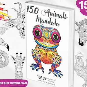 150 Animals Mandala Coloring Book, PDF, Printable Coloring Pages, Simple Mandalas, Stress Relief Patterns, Art Therapy, Adult & Kid Page