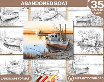May include: A set of 35 coloring pages featuring abandoned boats in various landscapes. The pages are in landscape format and include a sunset scene, a boat on a lake, and a boat in a forest. The coloring pages are perfect for adults and children who enjoy coloring.