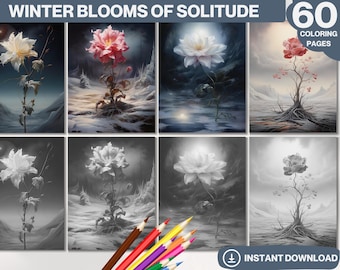Winter Blooms Coloring Book: 60 Grayscale Floral Pages (Printable PDF)