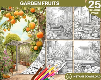 Garden Fruits Coloring Book: 25 Grayscale Pages (Printable PDF)
