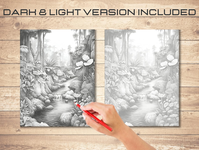 May include: Two black and white drawings of a stream flowing through a lush forest. The left image is darker and the right image is lighter. The word "DARK & LIGHT VERSION INCLUDED" is at the top of the image.