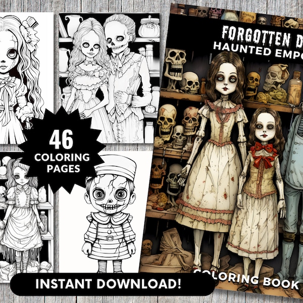 Forgotten Dolls,Haunted Emporium Coloring Book - Instant PDF Dowload, Coloring Pages Printable for Adults and Teens , Scary Dolls