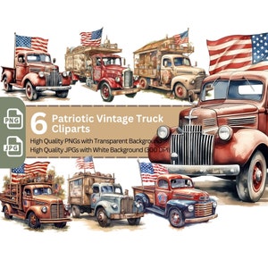 Patriotic Vintage Truck PNG Clip Art Bundle Sublimation Tumbler Design 4th of July Card Making Shirt Design Independence Day Clipart