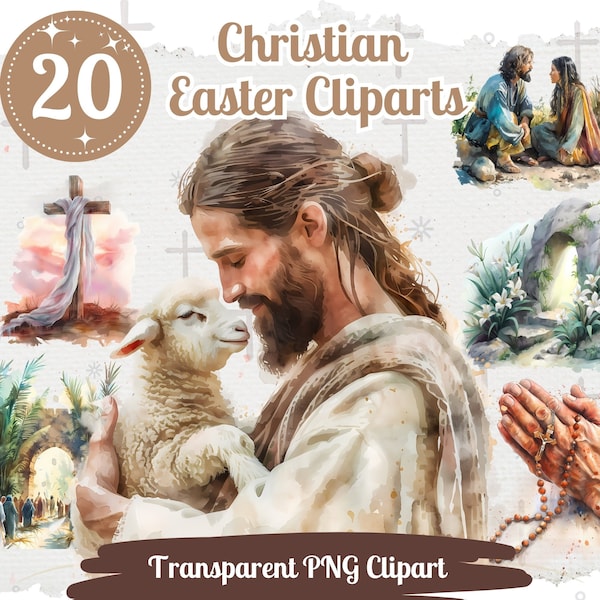 Christian Easter Cliparts 20 PNG Bundle Watercolor Religious Collection Jesus Christ Cliparts Bible Story Illustrations Resurrection Art