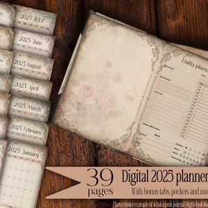 May include: A digital 2025 planner with 39 pages, bonus tabs, pockets, and month labels. The planner features a daily planner layout and various trackers. The image includes the text "Digital download Print by You!"