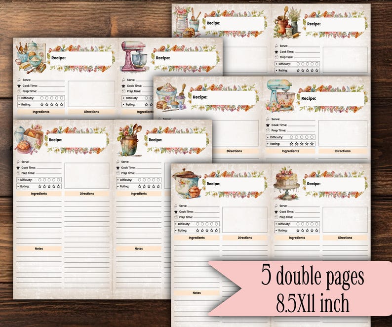 May include: Five printable recipe cards with watercolor illustrations of kitchen tools and food. Each card has sections for recipe name, serving size, cook time, prep time, difficulty, rating, ingredients, directions, and notes. The cards are 8.5 inches by 11 inches.