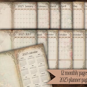 May include: A vintage-style 2025 calendar with 12 monthly pages. Each month is displayed on a separate page with a floral design and decorative borders. The calendar is open to show the 2025 calendar pages.