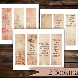 May include: A collection of 12 bookmarks with a vintage aesthetic. Each bookmark features floral designs, butterflies, and inspirational quotes in a soft, muted color palette. The text includes phrases like "Find peace in the quiet moments."