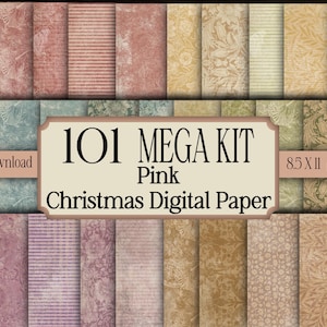 May include: A collection of 101 digital papers with various patterns and textures in shades of pink, green, and beige. The image includes text that reads "101 MEGA KIT Pink Christmas Digital Paper" and "8.5 X 11 png files."