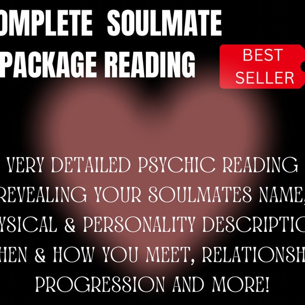 Comprehensive Soulmate Psychic Reading Package • Detailed Information About Your Soulmate • Same Day Reading • Psychic Reading