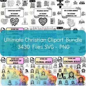 May include: A digital clipart bundle featuring Christian-themed designs. Includes over 3430 SVG and PNG files with various quotes, Jesus portraits, and floral designs. Perfect for commercial use, with a wide range of options for creative projects.