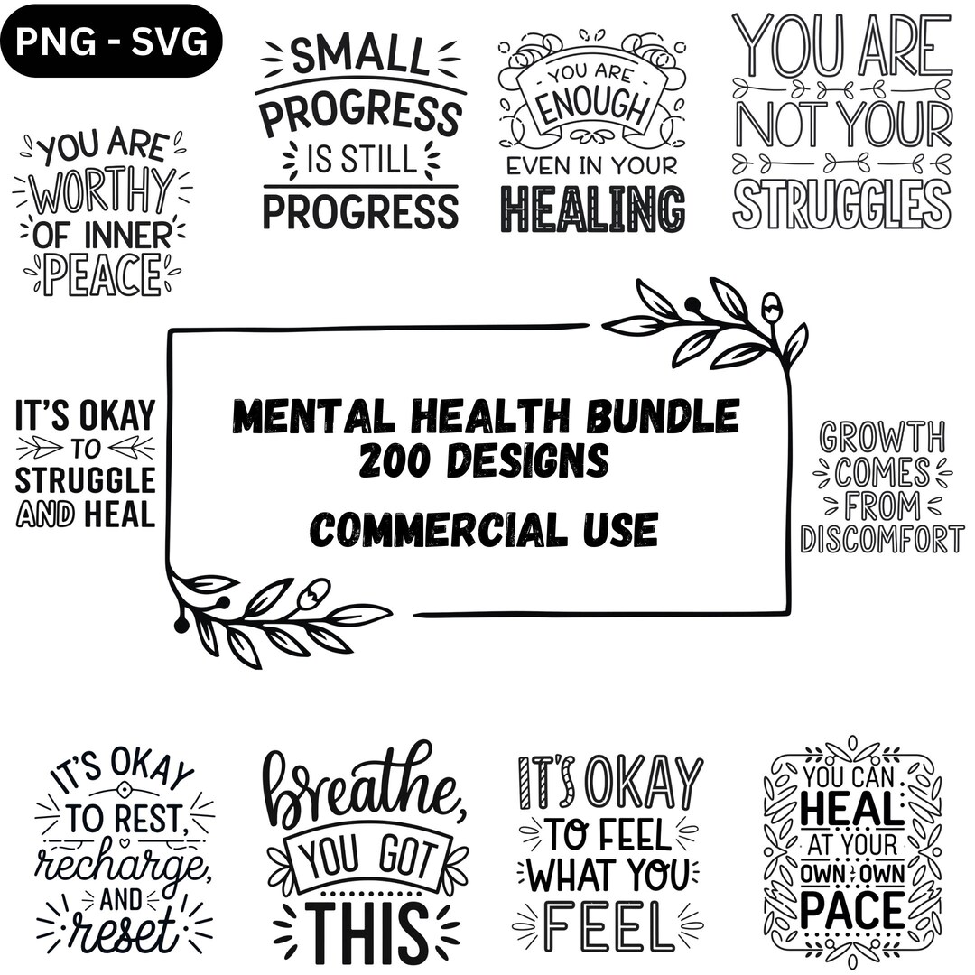 Mental Health SVG Bundle: Inspirational Positive Quotes (cut Files) - Etsy