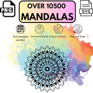 May include: A colourful watercolour background with a black and white mandala design in the centre. The text "OVER 10500 MANDALAS" is at the top of the image. Below the mandala, there are four icons representing full mandala section, commercial use, future listings, and png and svgs.