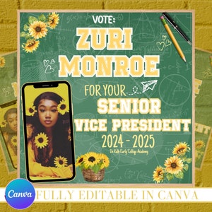 May include: A green chalkboard with white and yellow text announcing Zuri Monroe for Senior Vice President of De Kalb Early College Academy in the 2024-2025 school year. The chalkboard is decorated with sunflowers and hearts. A photo of Zuri Monroe is in a smartphone frame.