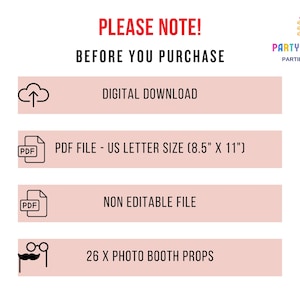 Może przedstawiać: Grafika w kolorze r&oacute;żowym i białym z tekstem "PLEASE NOTE! BEFORE YOU PURCHASE" w kolorze czarnym. Grafika zawiera cztery elementy: "DIGITAL DOWNLOAD", "PDF FILE - US LETTER SIZE (8.5" X 11")", "NON EDITABLE FILE" oraz "26 X PHOTO BOOTH PROPS".