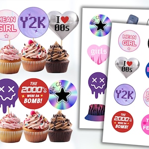 May include: Cupcakes with pink and chocolate frosting, topped with sprinkles, next to printed stickers with Y2K, 2000s, and Mean Girl themes. The stickers feature phrases like "Leave Britney Alone!" and "That's So Fetch."