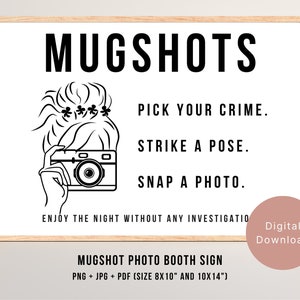 Mugshot, Mugshots Sign, Mugshot Table Sign, Mugshots Photo Booth Sign, Photo Booth Sign Mugshots ...