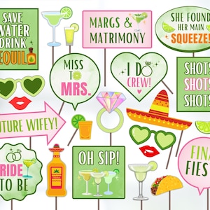 May include: A set of 14 printable photo booth props for a bridal shower or bachelorette party. The props feature a green, white, and pink color scheme with various designs including a margarita glass, a sombrero, a ring, and the words "Save Water Drink Tequila", "Miss to Mrs", "I Do Crew", "Future Wife", "Bride to Be", "Oh Sip", "Shots Shots Shots", "Final Fiesta", and "She Found Her Main Squeeze".