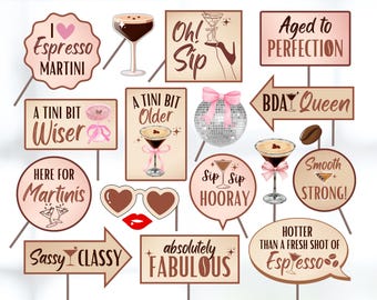 A Tini Bit Older Party Props Printable, Espresso Martini Birthday Decor, Martini Birthday Photo Booth Props, Espresso Martini Party Theme