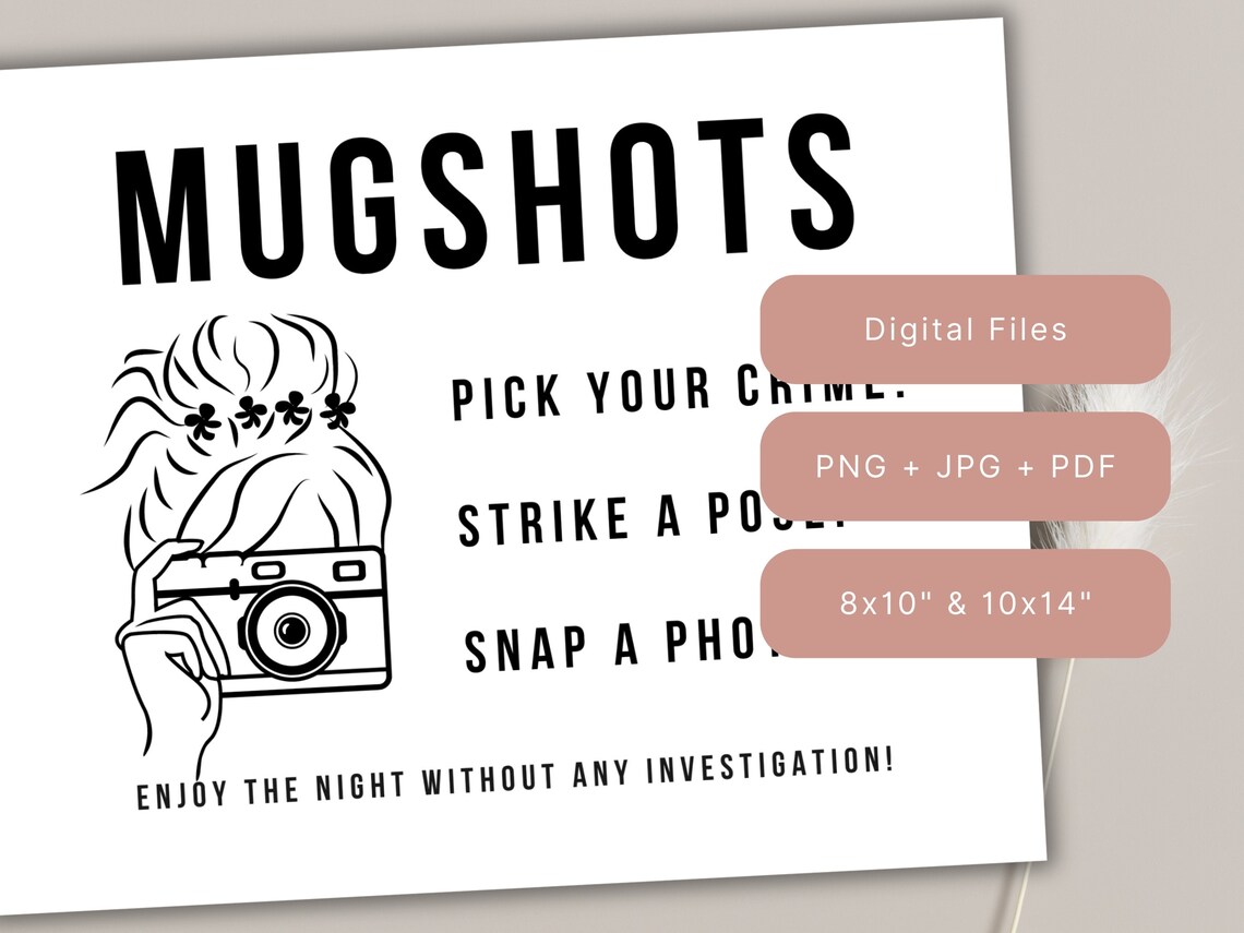 Mugshot, Mugshots Sign, Mugshot Table Sign, Mugshots Photo Booth Sign, Photo Booth Sign Mugshots ...