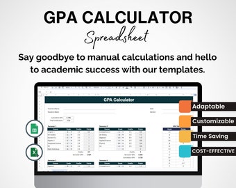 Op de afbeelding: Een computerscherm waarop een spreadsheet-sjabloon voor een GPA-calculator wordt weergegeven. De spreadsheet heeft de titel "GPA Calculator" en bevat kolommen voor cursusnaam, cijfer, studiepunten en punten. Het scherm is omgeven door een witte rand en een grijze achtergrond. De tekst "Adaptable", "Customizable", "Time Saving" en "COST-EFFECTIVE" wordt weergegeven in kleurrijke vakken aan de rechterkant van het scherm. De tekst "instant download" wordt weergegeven op een knop onder het scherm.
