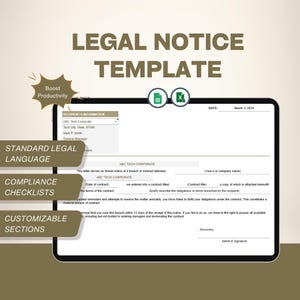 May include: A digital tablet displays a legal notice template with the text "Legal Notice Template." The design includes sections for recipient information, contract details, and breach terms. Features include standard legal language, compliance checklists, and customizable sections.