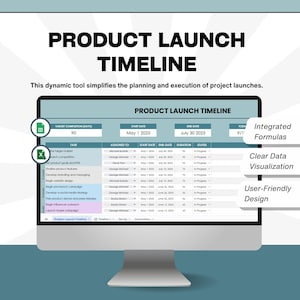 May include: A computer screen showing a product launch timeline. The display features a table with tasks, start and end dates, and status columns. The text "PRODUCT LAUNCH TIMELINE" is at the top. Features include integrated formulas and clear data visualisation.