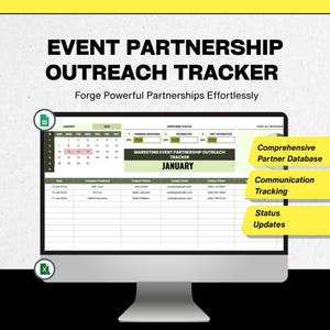May include: A computer monitor displays an "Event Partnership Outreach Tracker" spreadsheet. The screen shows a calendar, response status indicators, and a table with company, contact, and communication details. Text includes "Forge Powerful Partnerships Effortlessly."