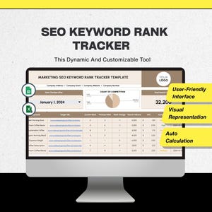 May include: A computer monitor displays an SEO Keyword Rank Tracker template. The screen shows a table with data, including keywords, URLs, and search volume. Features include a user-friendly interface, visual representation, and auto calculation.